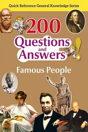 200 Questions and Answers - Famous People