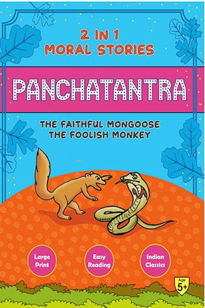 Panchatantra Faithful Mongoose/Foolish Monkey 2in1