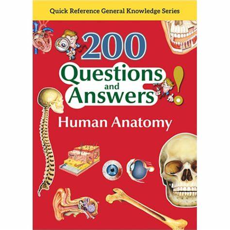 200 Questions And Answers Famous Human Anatomy