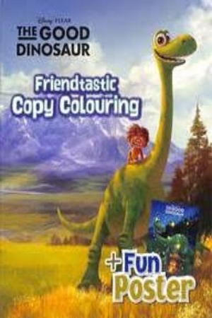 Disney Pixar The Good Dinosaur : Friendtastic Copy Colouring