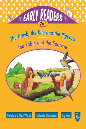 The Hawk, The Kite And The Pigeons/The Robin And The Sparrow