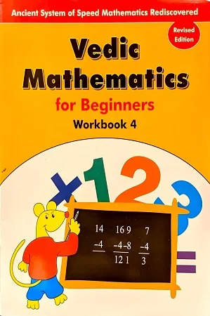 Vedic Mathematics For Beginners WorkBook Level 4