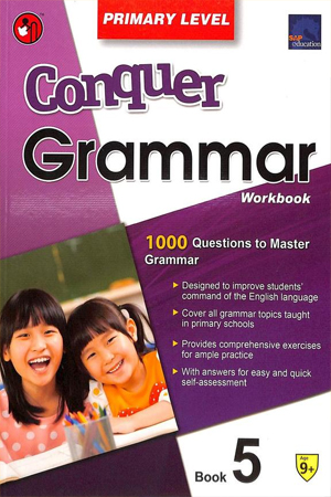 Conquer Grammar Primary Level Workbook 5 Age 9+