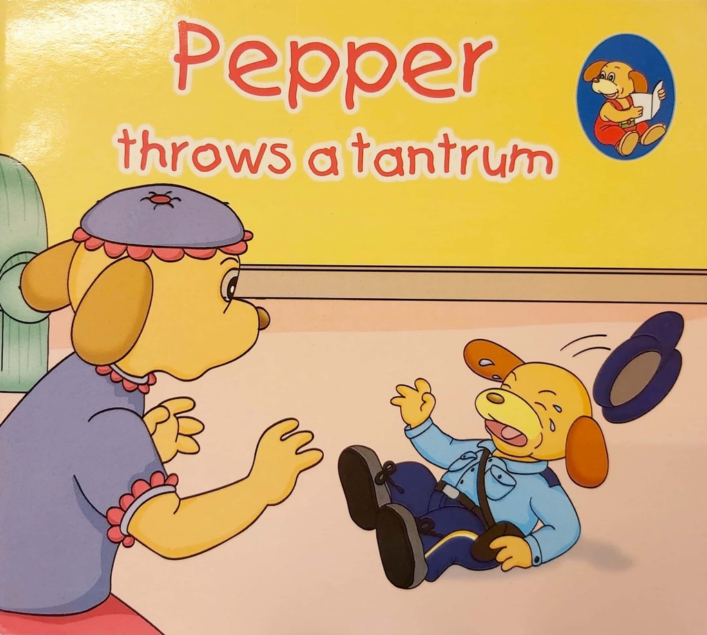 Pepper Throws A Tantrum