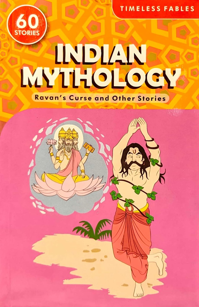 Indian Mythology - Ravan's Curse And Other Stories
