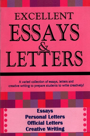 Excellent Essays & Letters