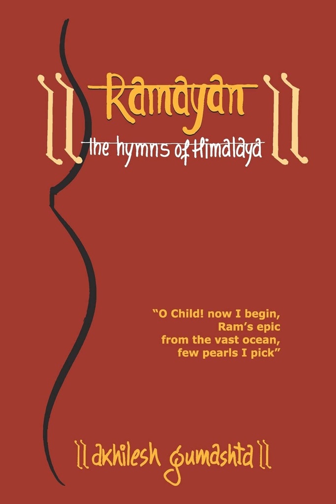 Ramayan : The Hymns of Himalaya