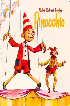My first illustrated Fairytale - Pinocchio