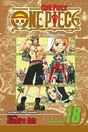 One Piece, Vol. 18: Ace Arrives (One Piece Graphic Novel)