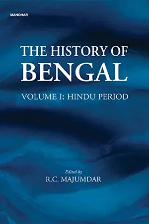 The History of Bengal: Hindu Period (Vol. I )