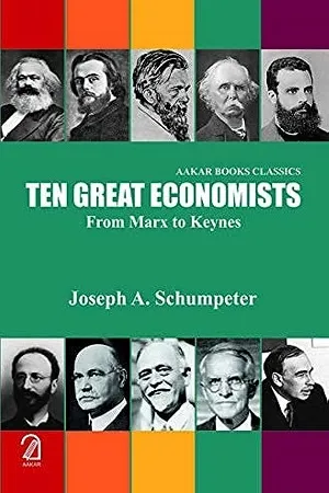 The Great Economists: From Marx to Keynes