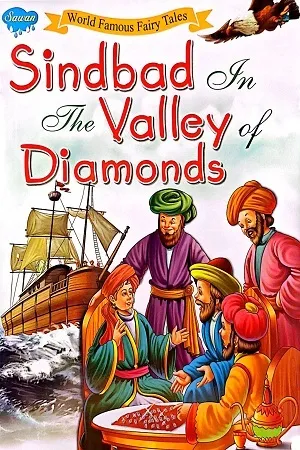Sindbad In the Valley of Diamonds - World Famous Fairy Tales