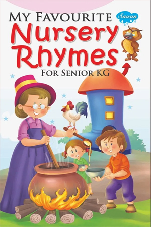 My Favourite Nursery Rhymes For Senior KG