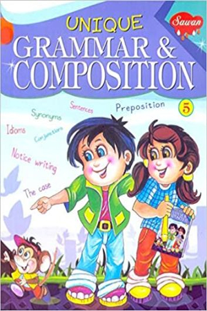 Unique Grammar and Composition Class 5