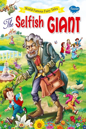 The Selfish Giant - World Famous Fairy Tales