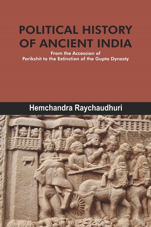 POLITICAL HISTORY OF ANCIENT INDIA