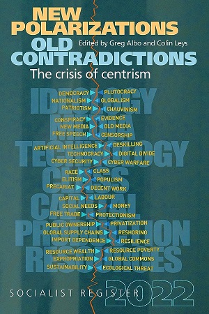 New Polarizations Old Contradictions: The Crisis of Centrism