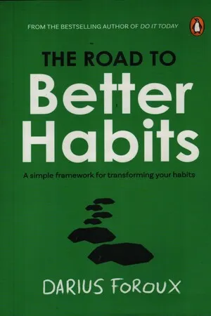The Road to Better Habits