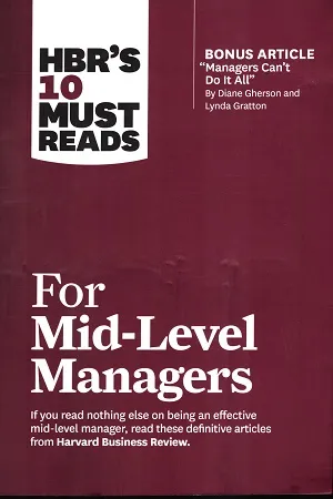 HBR's 10 Must Reads for Mid Level Managers