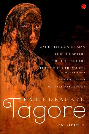 Rabindranath Tagore Omnibus Vol 2