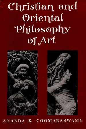Christian And Oriental Philosophy Of Art