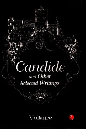 Candide And Other Selected Writings