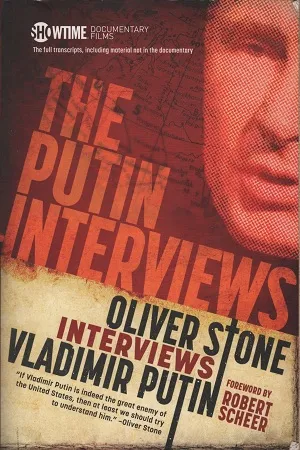The Putin Interviews: Oliver Stone Interviews Vladimir Putin (Showtime Documentary Films)