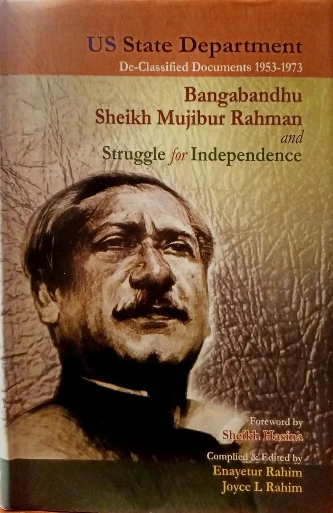 Bangabandhu Sheikh Mujibur Rahman And Sttuggle for Independence