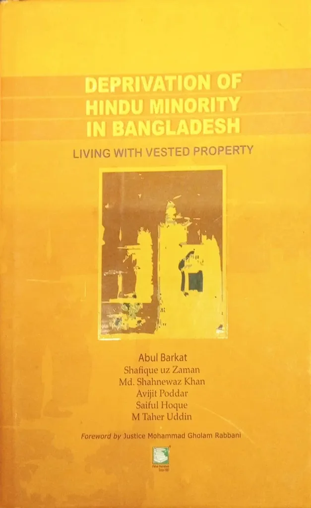 Deprivation of Hindu Minority In Bangladesh: Living With Vested Property