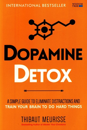 Dopamine detox