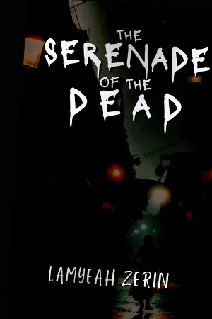 The Serenade of the Dead