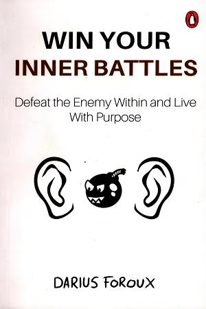 Win your Inner battles