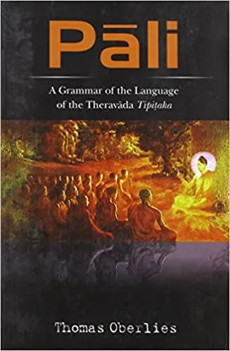 Pali: Grammar of the Language (Pali)