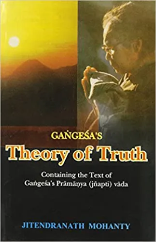 Gangesa's Theory of Truth
