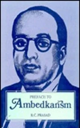 Preface To Ambedkarism