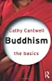 Buddhism: The Basics: 10