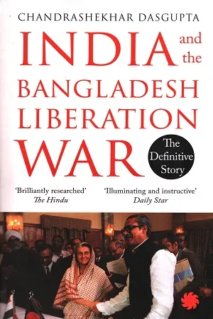 India and the Bangladesh Liberation War