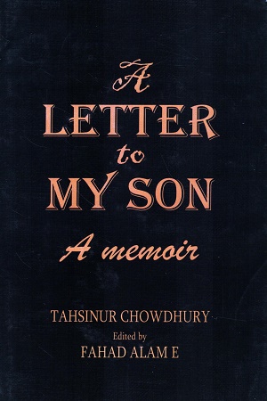 A Letter to My Son
