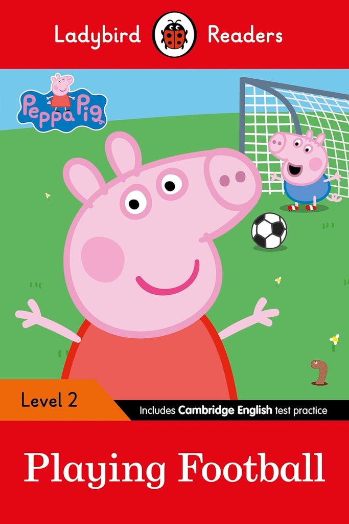 Peppa Pig: Playing Football- Ladybird Readers Level 2