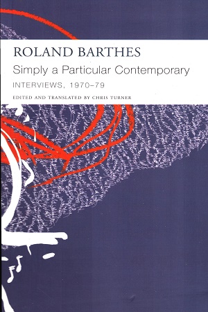 Simply a Particular Contemporary Interviews, 1970–79