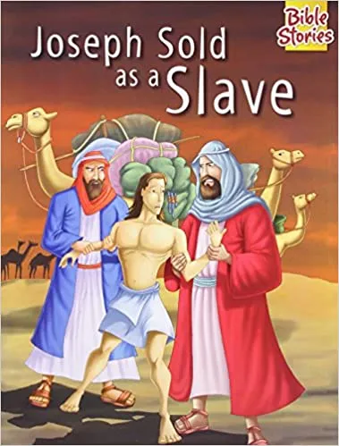 Joseph Sold As A Slave