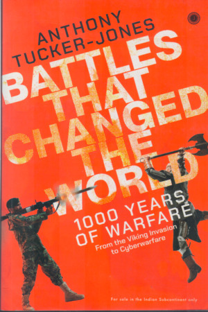 Battles That Changed The World