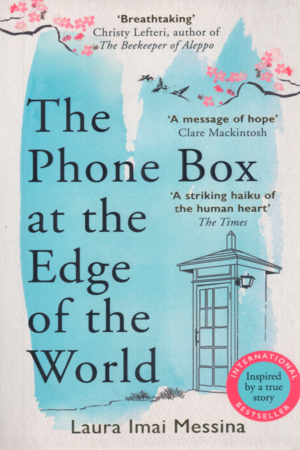 The Phone Box at the Edge of the World