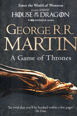 A Game of Thrones: Book 1 (A Song of Ice and Fire)