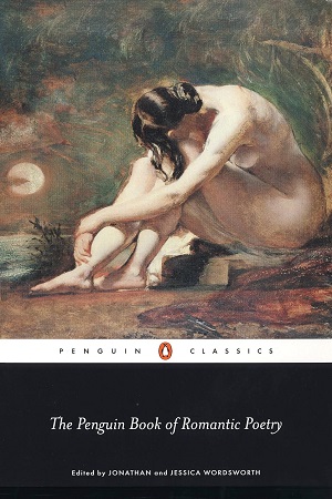 The Penguin Book of Romantic Poetry