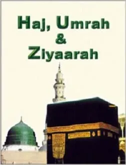 Hajj, Umrah &amp; Ziyaarah( English/Arabic)