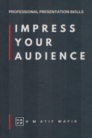 Impress your Audience