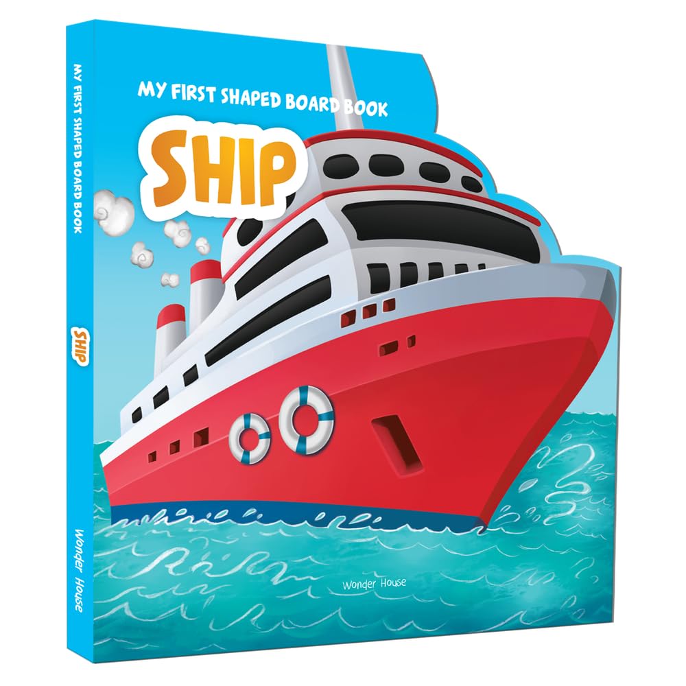 My First Shaped Board Books For Children: Transport - Ship