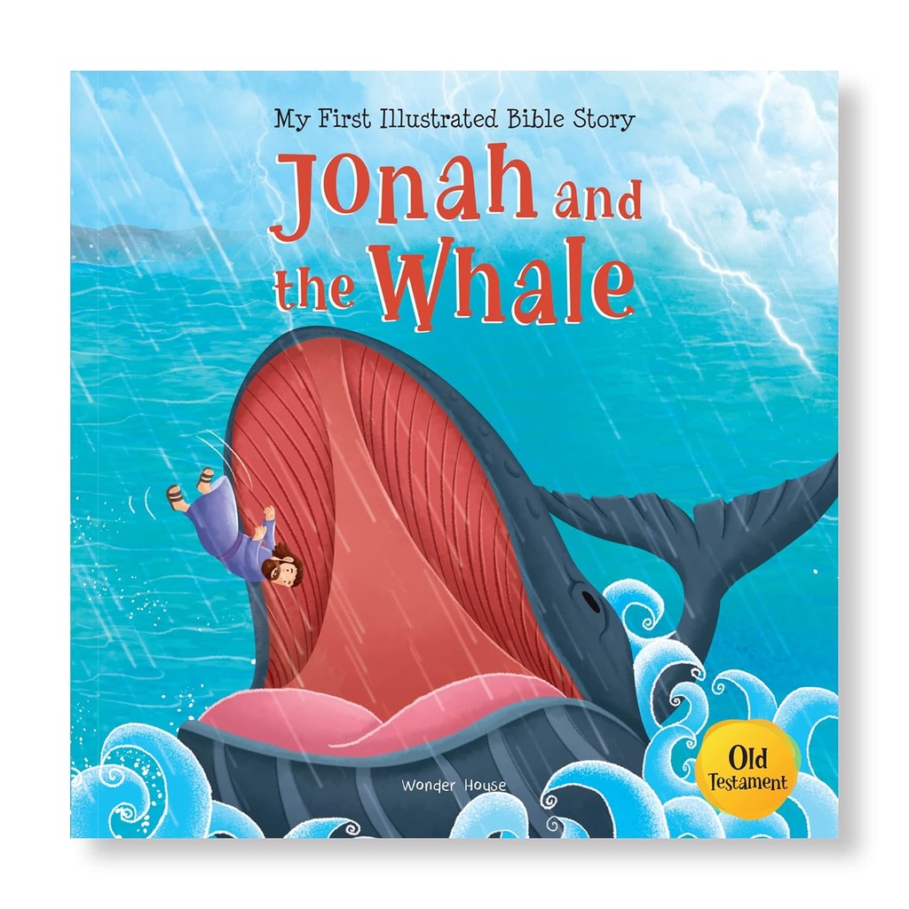 My First Illustrated Bible Story: Jonah and the Whale