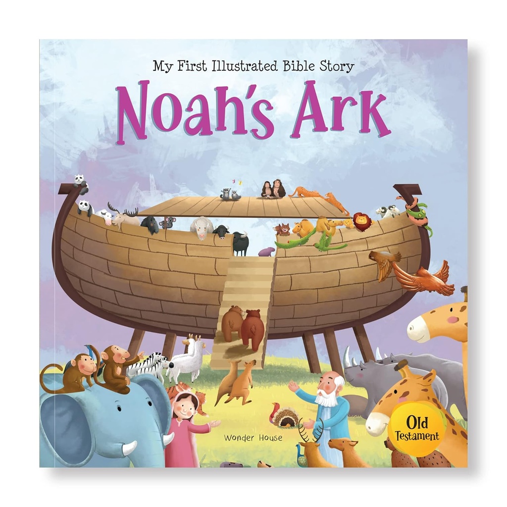 My First illustrated Bible Story: Noah’s Ark